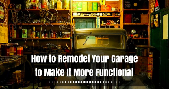 How to make your garage more functional?