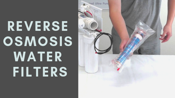 Reverse Osmosis Water Filters - Will They Clean Your Drinking Water?