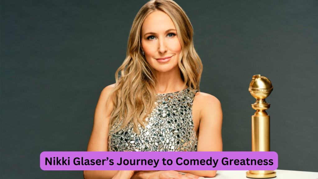 nikki glaser net worth